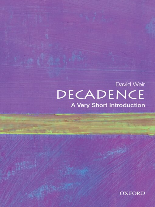 Title details for Decadence by David Weir - Available